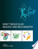 Insect molecular biology and biochemistry