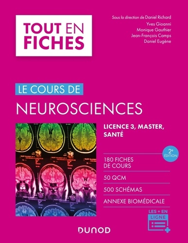 Cours de neurosciences : tout en fiches : licence 3, master, santé