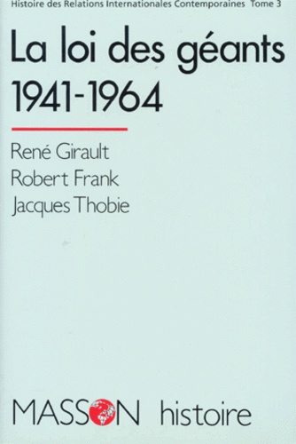 Histoire des relations internationales contemporaines. 1941-1964