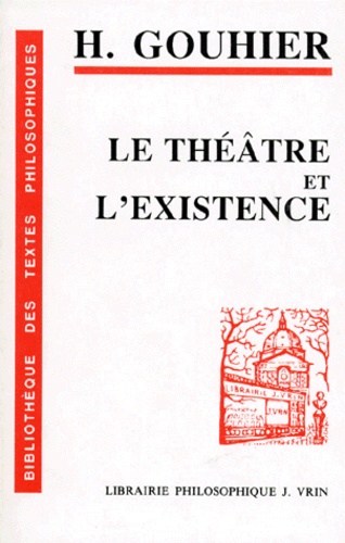 Le théâtre et l'existence