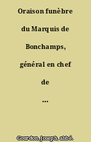Oraison funèbre du Marquis de Bonchamps, général en chef de l'armée vendéenne d'Anjou...