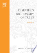 Elsevier's Dictionary of Trees.