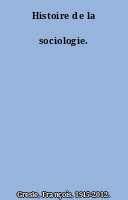 Histoire de la sociologie.