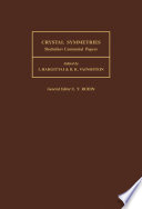 Crystal symmetries : Shubnikov Centennial papers