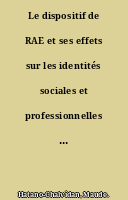 Le dispositif de RAE et ses effets sur les identités sociales et professionnelles : l'exemple des formateurs accompagnants de la RAE
