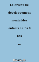 Le Niveau de développement mental des enfants de 7 à 8 ans élevés en milieu rural dans un département de l'est de la France