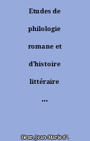 Etudes de philologie romane et d'histoire littéraire offertes à Jules Horrent à l'occasion de son soixantième anniversaire