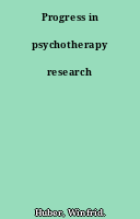 Progress in psychotherapy research