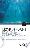 ˜Les œvirus marins : simples parasites ou acteurs majeurs des écosystèmes aquatiques ?