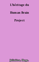 L'héritage du Human Brain Project