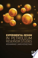 Experimental design in petroleum reservoir studies
