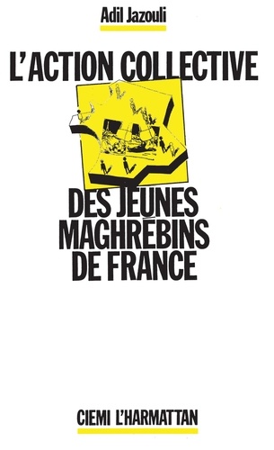 L'Action collective des jeunes Maghrébins de France