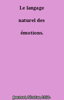 Le langage naturel des émotions.