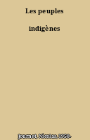 Les peuples indigènes