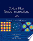 Optical Fiber Telecommunications.