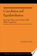 Convolution and equidistribution : sato-tate theorems for finite-field mellin transforms
