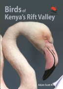 Birds of Kenya's Rift valley