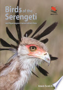 Birds of the Serengeti : and Ngorongoro conservation area