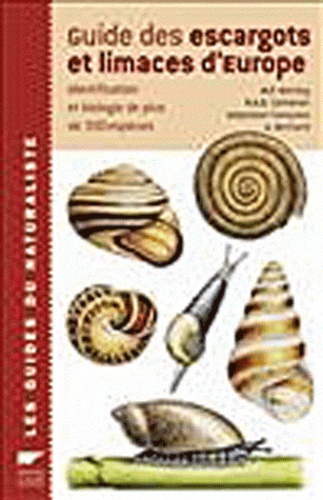 Guide des escargots et limaces d'Europe
