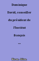 Dominique David, conseiller du président de l'Institut français des relations internationales : ÷Le champ de bataille classique disparaît÷