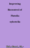 Improving Biocontrol of Plutella xylostella