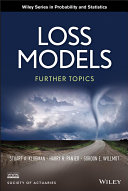 Loss models : further topics