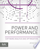 Power and performance : software analysis and optimization
