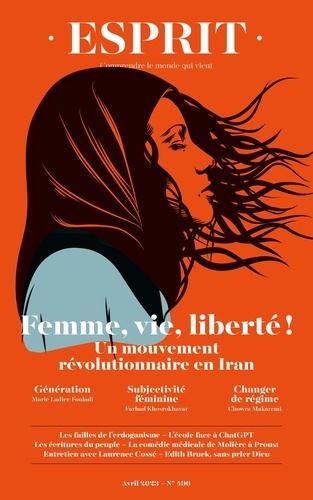 Femme, vie, liberté : un mouvement révolutionnaire en Iran. Génération
