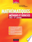 Mathématiques : méthodes et exercices ECS 1re année