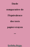 Etude comparative de l'équivalence des tests papier-crayon et de la méthode clinique dans l'évaluation de la pensée formelle