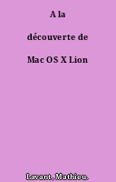 A la découverte de Mac OS X Lion