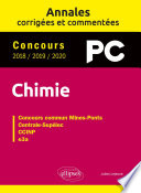 Chimie : PC : concours 2018-2019-2020 : concours commun Mines-Ponts, Centrale-Supélec, CCINP, e3a