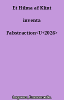 Et Hilma af Klint inventa l’abstraction<U+2026>