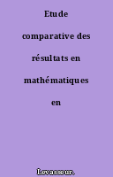 Etude comparative des résultats en mathématiques en sixième