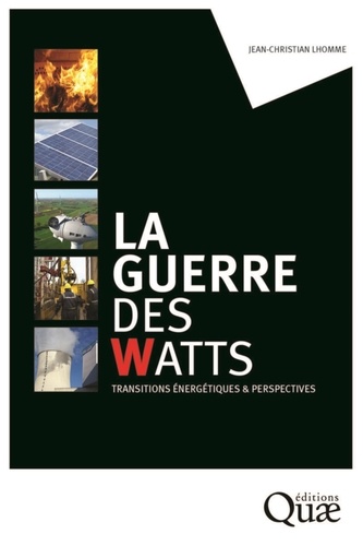 La guerre des watts : transitions et perspectives