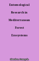 Entomological Research in Mediterranean Forest Ecosystems