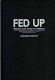 Fed up : women and food in America
