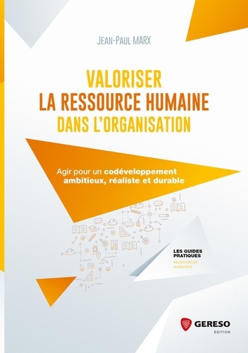 Valoriser la ressource humaine dans l'organisation