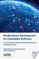 Model driven development for embedded software : application to communications for drone swarm