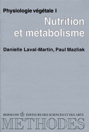 Physiologie végétale : nutrition et métabolisme