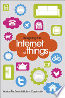 Designing the internet of things