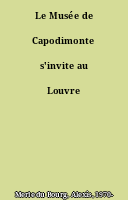 Le Musée de Capodimonte s'invite au Louvre