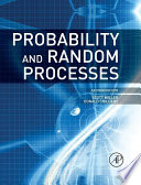 Probability and random processes : with applications to signal processing and communications