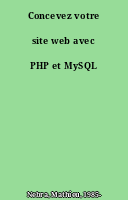 Concevez votre site web avec PHP et MySQL