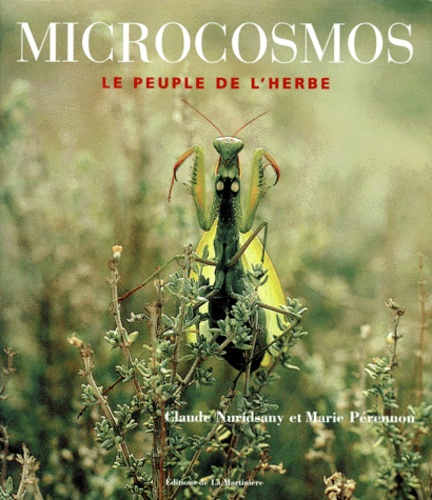 Microcosmos : le peuple de l'herbe