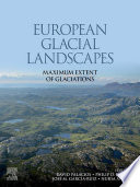 European glacial landscapes : maximum extent of glaciations