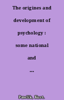 The origines and development of psychology : some national and regional perspectives