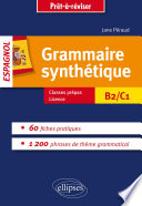 Grammaire synthétique : espagnol : B2-C1