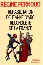 Réhabilitation de Jeanne d'Arc, reconquête de la France