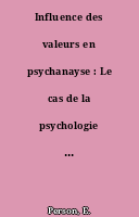 Influence des valeurs en psychanayse : Le cas de la psychologie de la femme